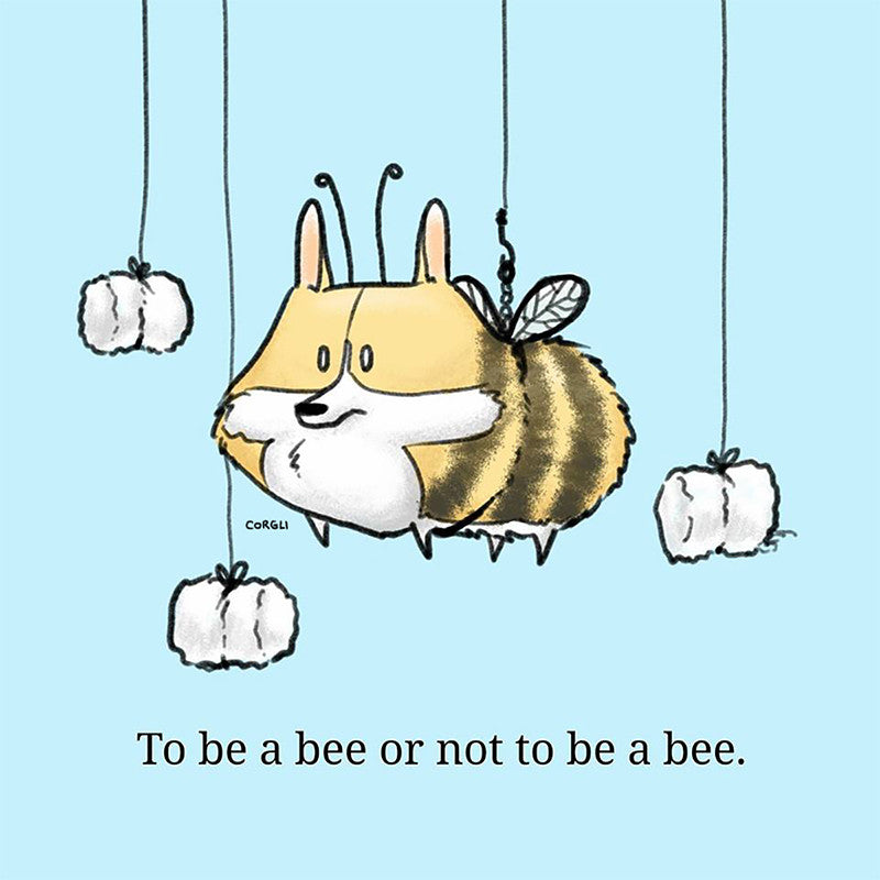 To Be a Bee Mini Print
