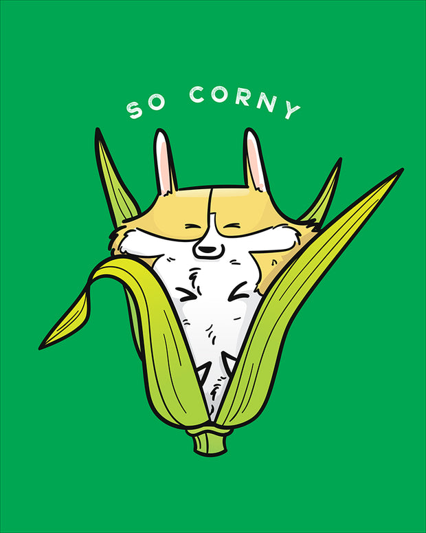 So Corny Print